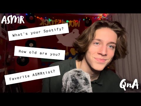 ASMR || Answering Your Questions (Q&A)