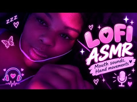 LOFI ASMR 🎧💗 | Mouth Sounds, Hand Movements & Relaxing Lofi