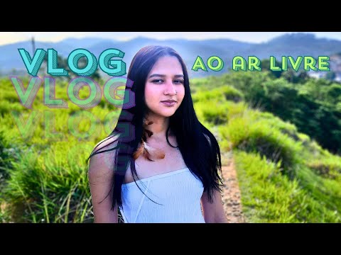 VLOG | INDO GRAVAR AO AR LIVRE💜 #brisa #asmr