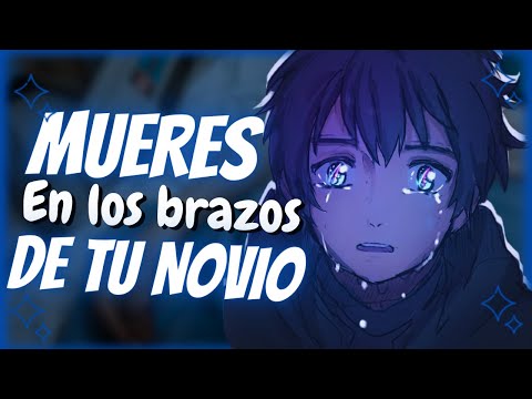 Roleplay - Mueres en los brazos de tu novio 😭 (Amnesia) (ASMR) (M4A)