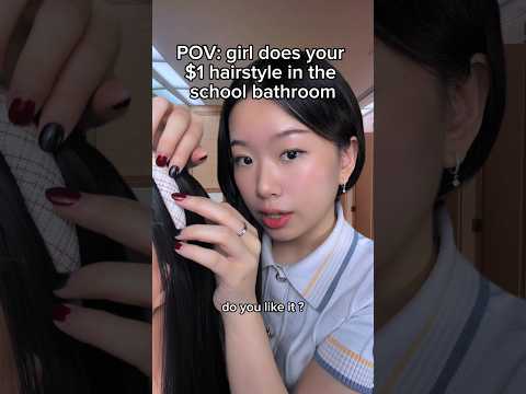 $1 hairstyle in the school bathroom #asmr