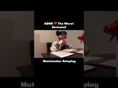 ASMR The Worst Reviewed Matchmaker Roleplay Snippet  #typingasmr