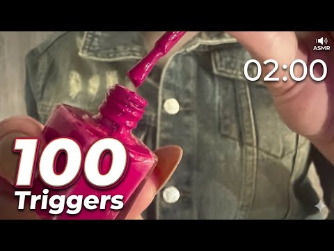 ASMR 100 Triggers in 2 MINUTES !!!! (No Talking)