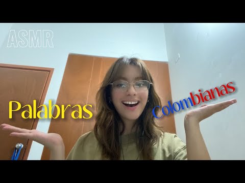 ASMR en Español | Susurrándote palabras colombianas 🇨🇴🧚🏻