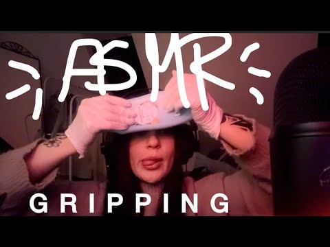 {ASMR} gripping with and without gloves 🧤 