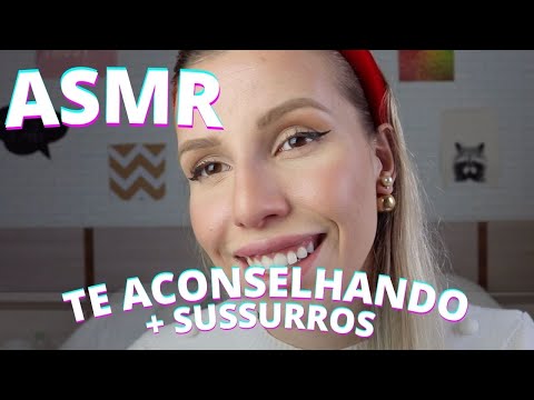 ASMR TE ACONSELHANDO TEMPO -  Bruna Harmel ASMR