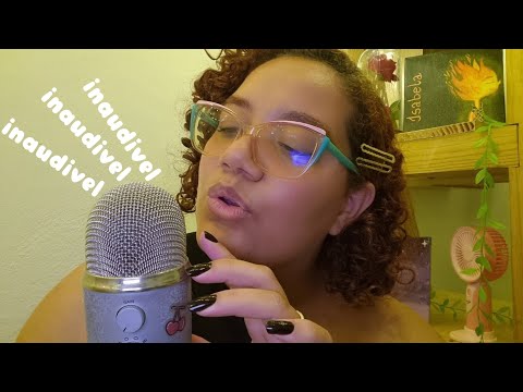 ASMR INAUDÍVEL MUITO RELAXANTE 😍💖