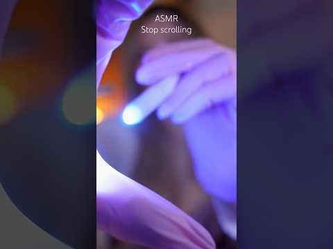 Stop Scrolling and let me check your eyes 🥰 #asmr #asmrshorts
