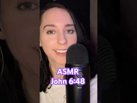 ASMR I Am The Bread Of Life🥖 #asmr #asmrsounds #christianasmr #jesus #asmrvideo #biblereading #god