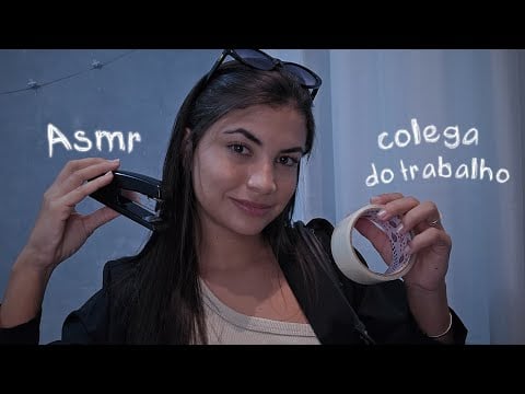 ASMR ROLEPLAY Sua colega de trabalho faz sons relaxantes durante o expediente 💤📎