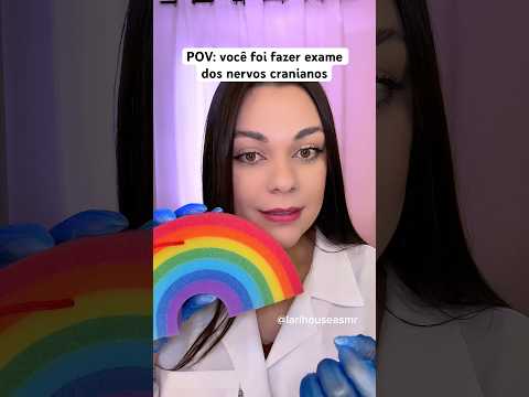 POV: você foi fazer exame dos nervos cranianos #asmr #asmrsounds #shorts