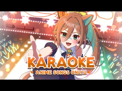 【UNARCHIVED KARAOKE】Singing TV-SIZE Anime songs ONLY!!