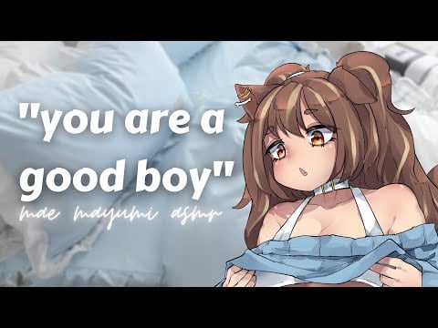 you are a good boy ♡ mommy gf ASMR [ cuddles ] [ sleep aid ] [ praise ]