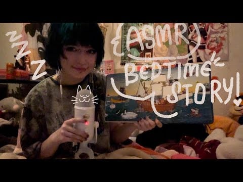 ASMR bedtime story!