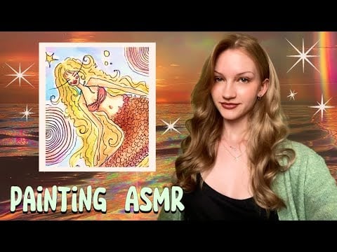 Painting a Mermaid | Whispered ASMR Art for Sleep & Relaxation