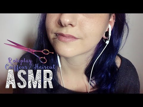 ASMR Français ~ Roleplay Coiffeur/Haircut