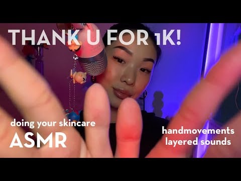 ASMR |  💜 THANK YOU FOR 1K SUBS 💜 | Doing your skincare | hand movements | mouth sounds