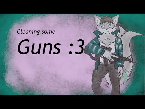 [Furry ASMR] Fox cleans guns (and it's ACTUALLY relaxing)