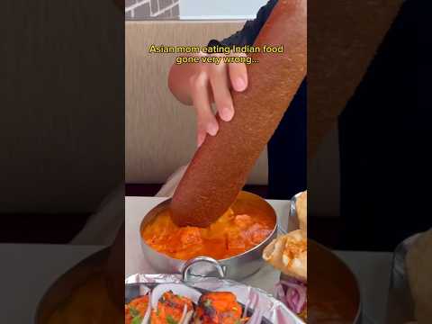 ASIAN MOM EATING INDIAN FOOD GONE VERY WRONG #shorts #viral #mukbang