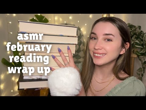 ASMR The 8 Books I Read in February (Book Triggers, Close Whispers, Monthly Reading Wrap Up)