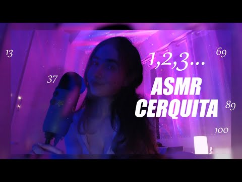 ASMR Contando del 0 al 100 Para Calmarse y Mouth Sounds