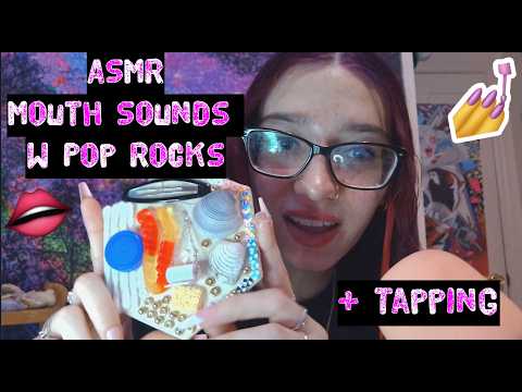 ASMR Mouth Sounds with Pop Rocks + Tapping
