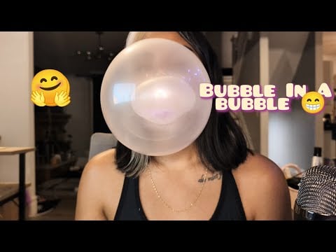 ASMR Chewing BubbleGum, Small Bubbles In A Bubble, No Talking , ( Custom Request )
