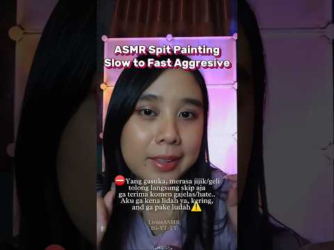 ASMR Spit Painting Slow to Fast Aggresive ✨💅 #asmr #spitpainting #asmrroleplay