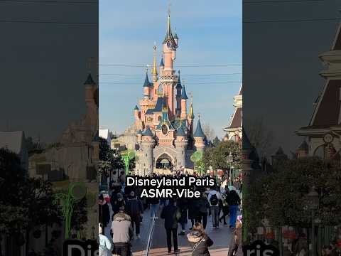 Disneyland Paris | ASMR-Vibe #ASMR