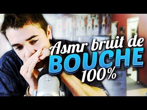 ASMR : Bruit de Bouche, inaudible, Intense 100% !