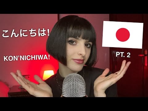 ASMR Teaching You Basic Japanese 🇯🇵 ( 私はあなたに基本的な日本語を教えます ) PT. 2