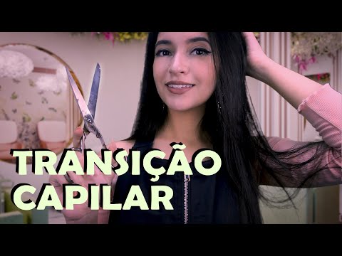 ASMR TRANSIÇÃO CAPILAR: Tratamento Capilar dos Sonhos, Corte Cabelo, Scalp Massage, ASMR Cabelereiro