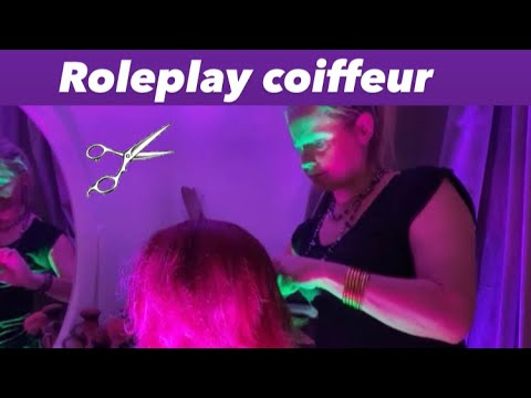 ROLEPLAY coiffeur ambiance ASMR  salon de coiffure  💇‍♀️ brushing hair brossage ciseaux ✂️ Séchoir