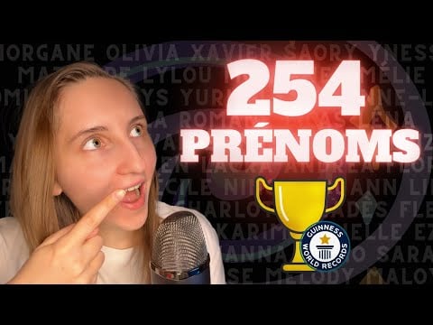 ASMR FR | Je chuchote vos 254 prénoms 😴⭐️⭐️⭐️