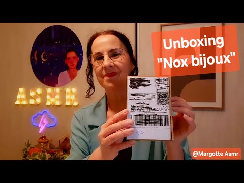 Asmr français, Unboxing " Nox Bijoux"