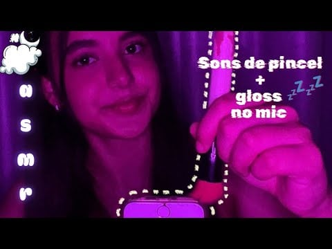 ASMR | sons de pincel no mic e gloss (muitooo relaxante 🤤) 