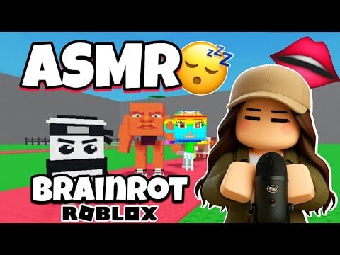 ASMR Français • JE TE RELAXE SUR BRAINROT ROBLOX (BRUITS DE BOUCHES et CHUCHOTEMENTS) 😴