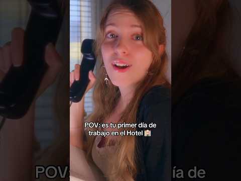 POV: Tu primer día de TRABAJO en el HOTEL✨ #ASMR