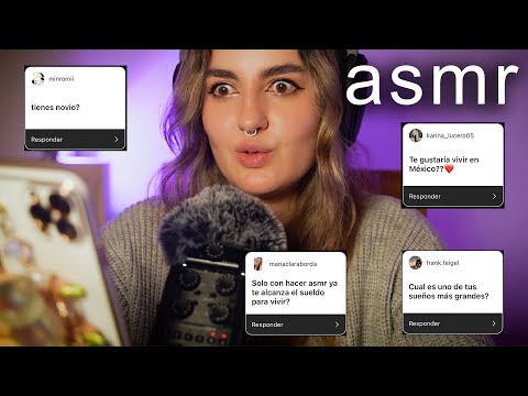 asmr RESPONDO SUS PREGUNTAS