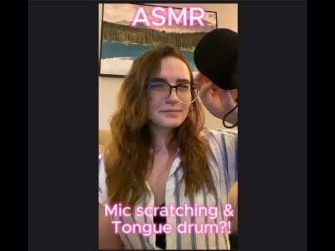 ASMR mic scratching and tongue drum?!