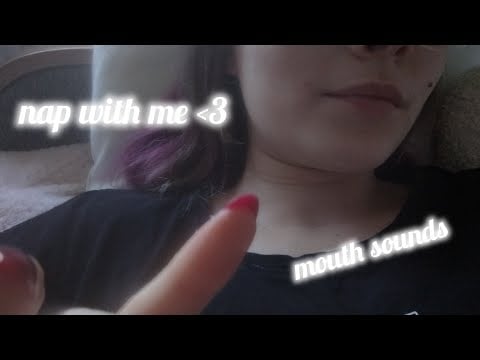 take a nap with me 💤🥰 sleepy mouth sounds & hand movements ASMR 
