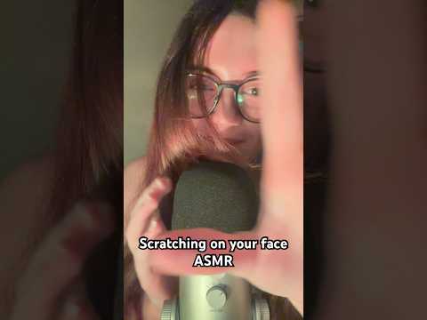 Scratching Your Face ASMR #asmr #asmrtriggers #relax #tingles #micscratching #personalattention