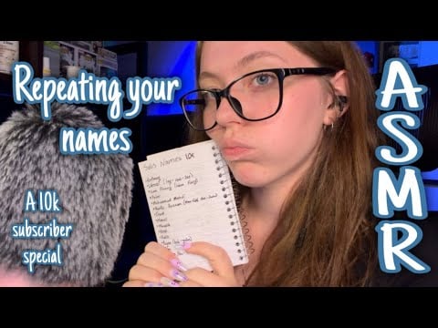 ASMR Whispering your names | A 10k subscriber special 