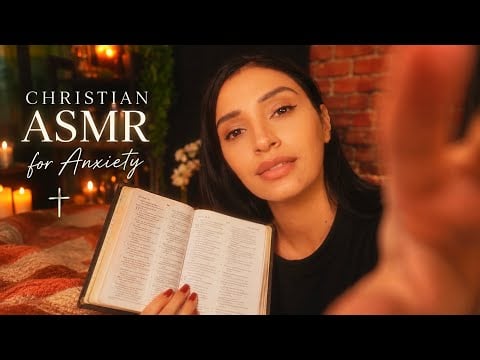 Christian ASMR For Those Who Feel Anxious | Cozy Bible Reading + Personal Attention