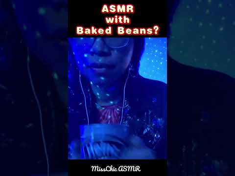 ASMR With Baked Beans #asmrsounds #asmrshorts #fastasmr