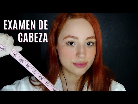 EXAMEN DE CABEZA | ROLEPLAY MÉDICO | ASMR Español