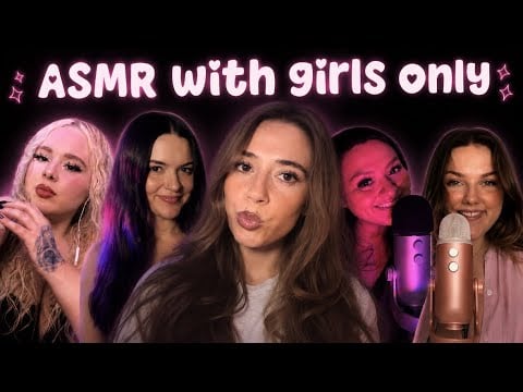 ASMR with the girls - let us relax you ✨
