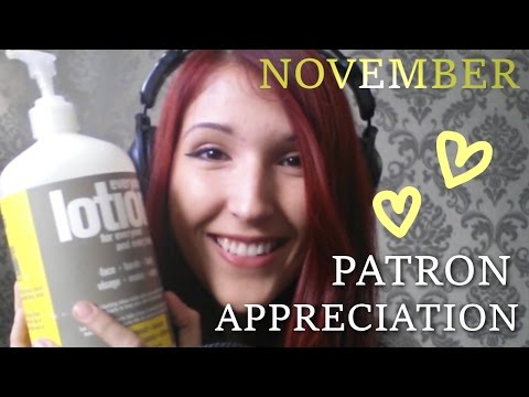 ❤️ ASMR ❤️ PATRON APPRECIATION: November ❤️ Hand Lotion Sounds & Reading Your Names!