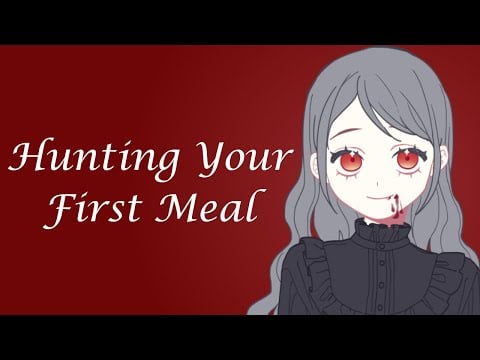 Hunting With A Gentle Vampire Girl (ASMR Roleplay) [F4A] Part 5