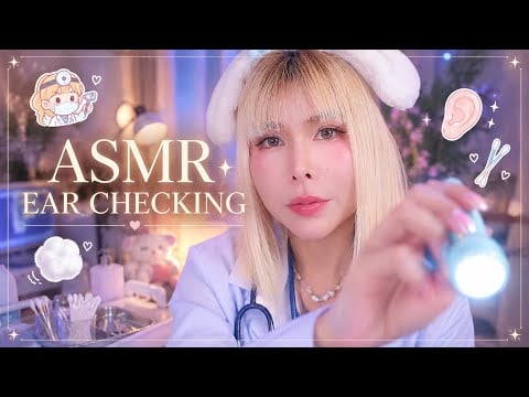 ASMR Ear Checkup Doctor Roleplay